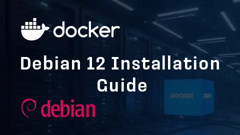 How to Install Docker on Debian 12