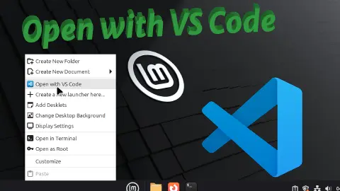 How to Add Open with VS Code to Linux Mint Right-Click Menu