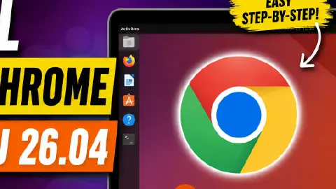 How to Install Google Chrome on Ubuntu 26.04 LTS (Easy GUI Method)