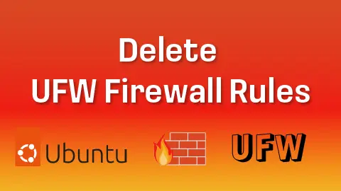 Delete UFW Rule — Ubuntu Firewall Tutorial