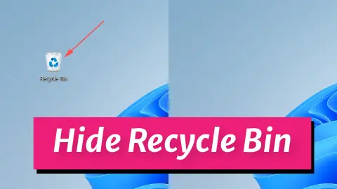 Don’t Want the Recycle Bin on Desktop? Here’s How to Hide It