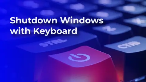 How to Shut Down Windows Using Your Keyboard (3 Easy Shortcuts)